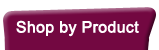 Shop By Product
